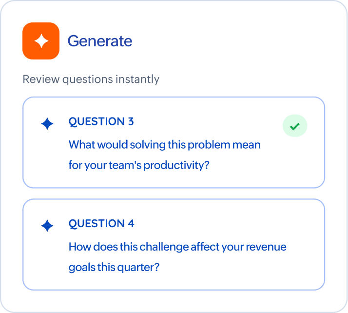 Generate questions instantly